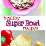Seventeen healthy recipes for Super Bowl Sunday
