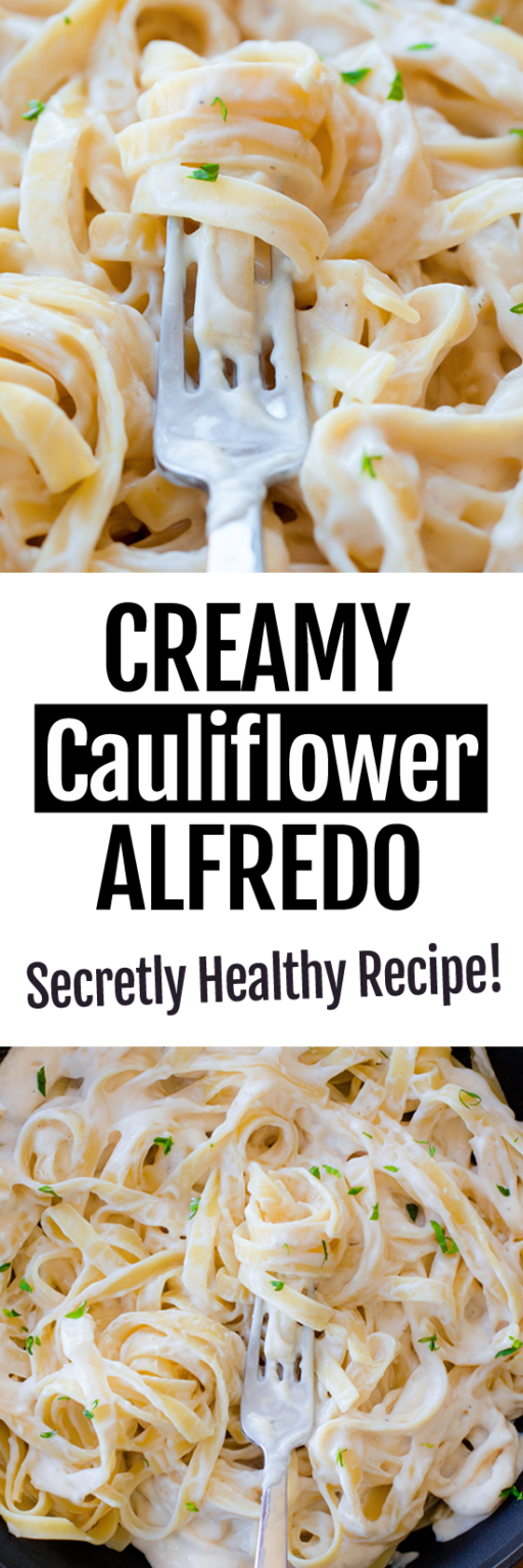 Cauliflower Alfredo Sauce The BEST Creamy Recipe!