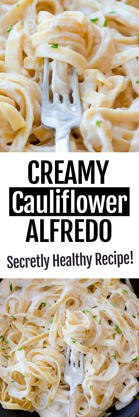 How To Make The Best Healthy Cauliflower Alfredo Recipe (Vegan)