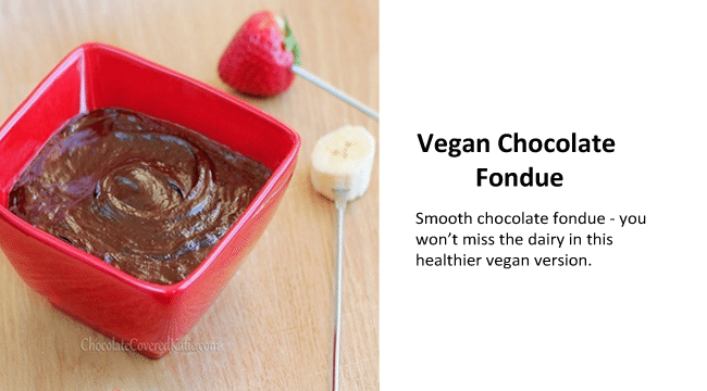 vegan chocolate fondue