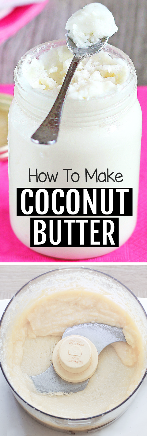 how to make coconut butter