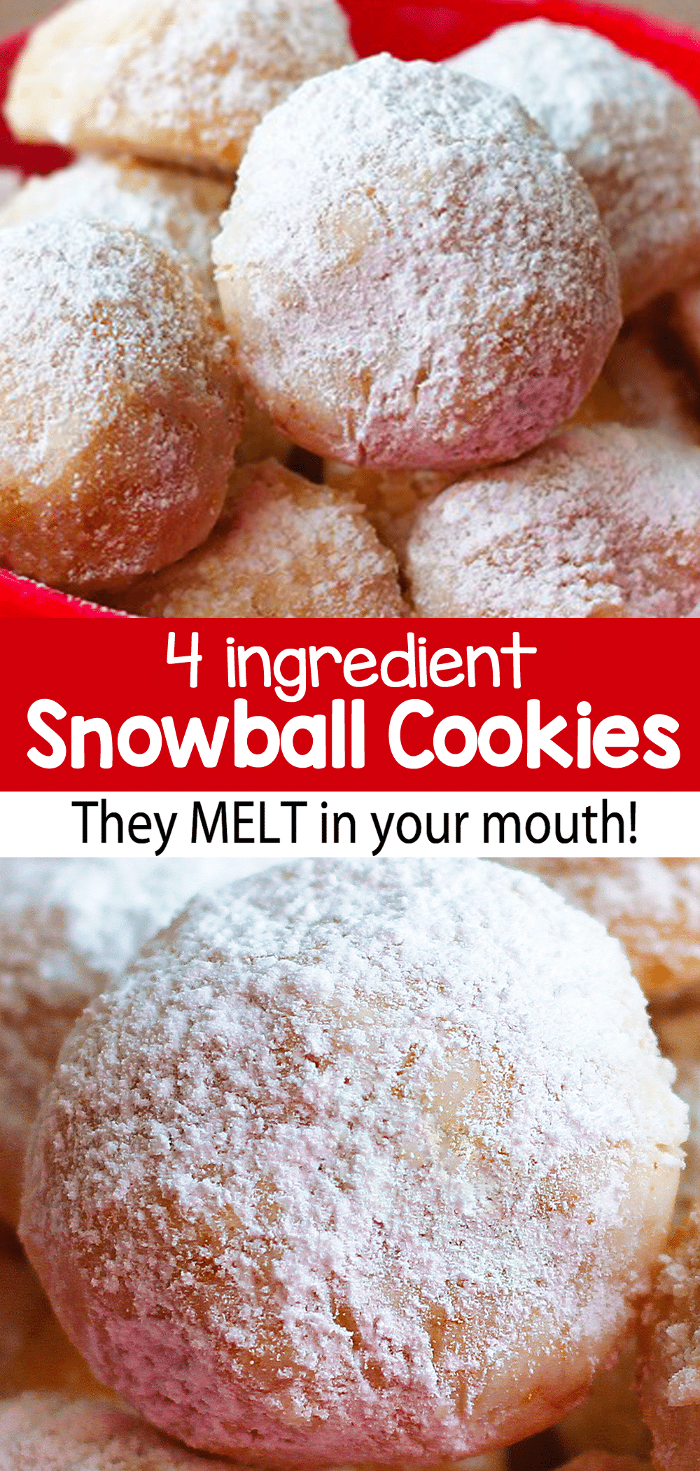 Snowball Cookies That MELT In Your Mouth!