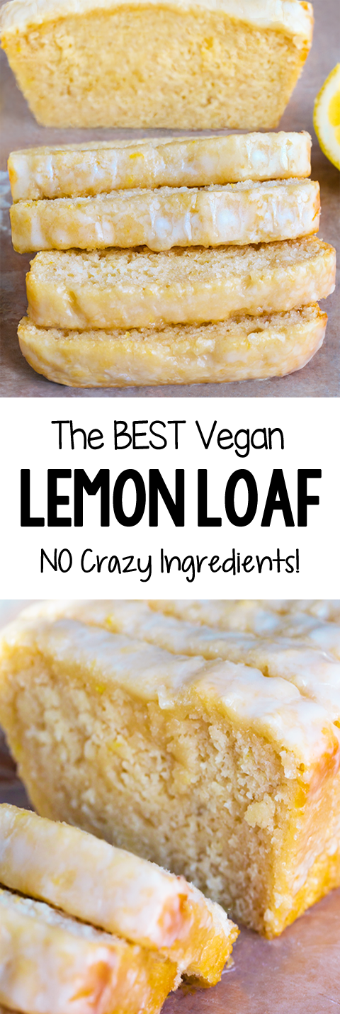 The Best Vegan Lemon Loaf