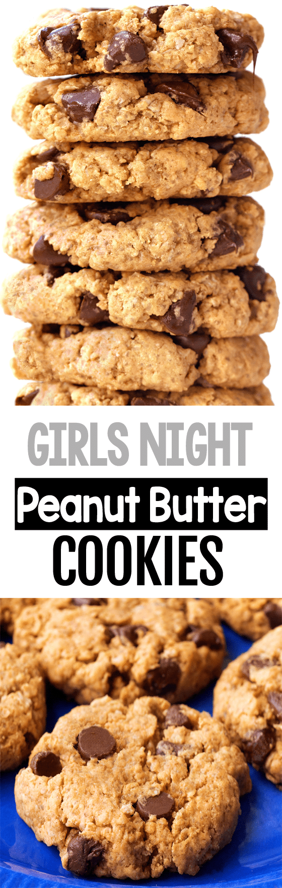Girls Night Vegan Chocolate Chip Peanut Butter Cookies