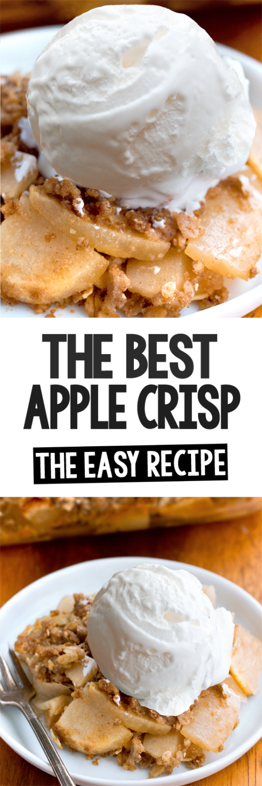 Apple Crisp - The Best Classic Recipe!