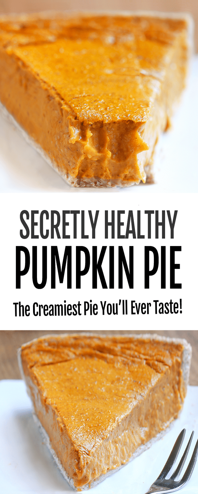 The Best Secret Healthy Pumpkin Pie Recipe