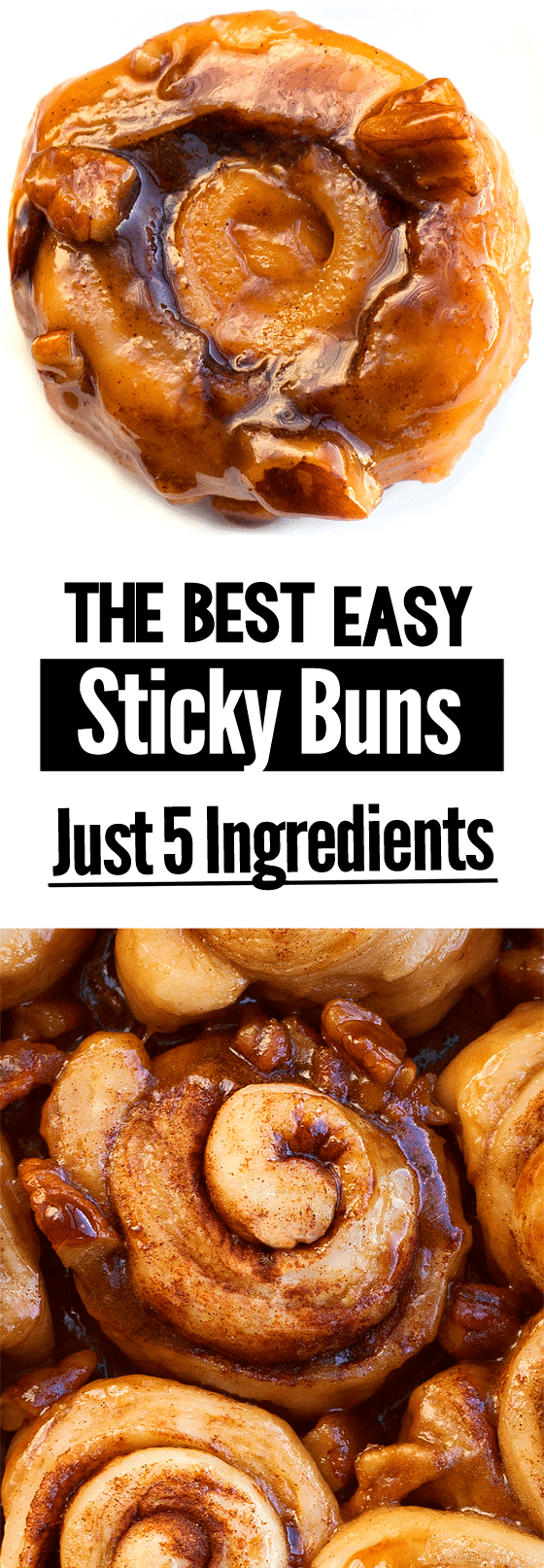 The Best Easy Homemade Sticky Buns Recipe