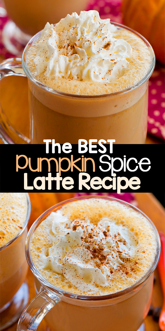 Pumpkin Spice Latte The Best Homemade Recipe!