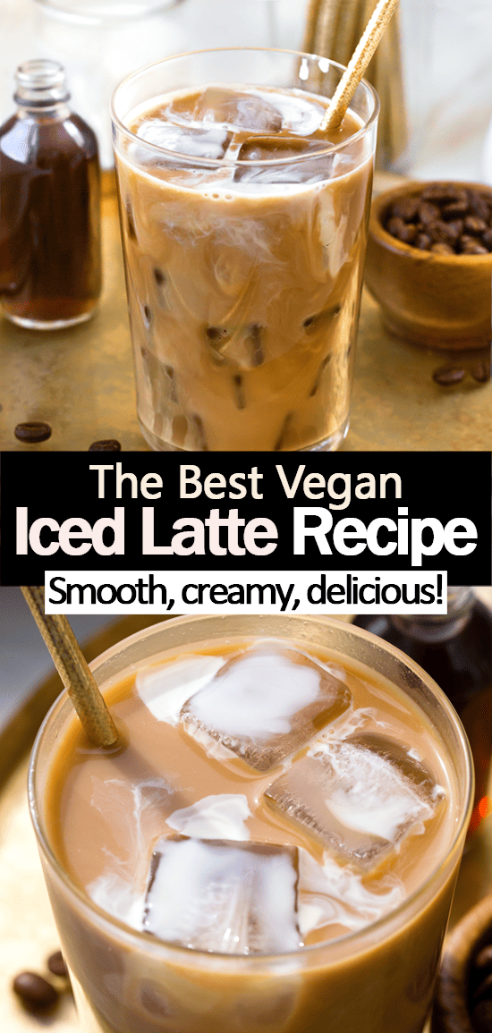 Easy Vegan Iced Latte Coffee Drink